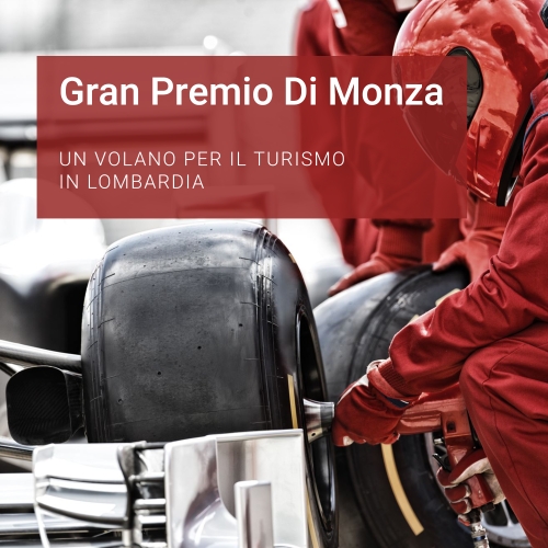 Gran Premio di Monza: Un Volano per il Turismo in ...