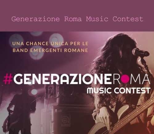 Generazione Roma Music Contest: Una Chance Unica p...